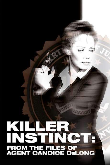 Killer Instinct: From the Files of Agent Candice DeLong